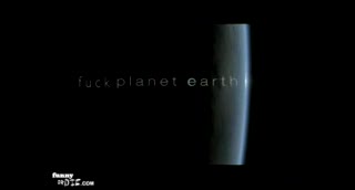 how the planet gets fucked